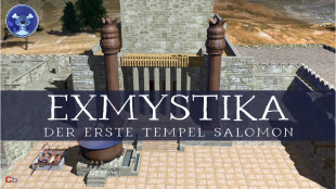EXMYSTIKA: Der erste Tempel Salomon